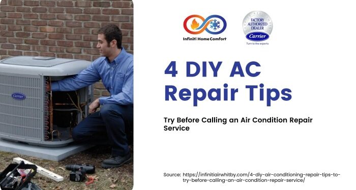 4 DIY AC Repair Tips You Must Try by Infiniti Home Comfort - Issuu