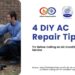 4 DIY AC Repair Tips You Must Try by Infiniti Home Comfort - Issuu